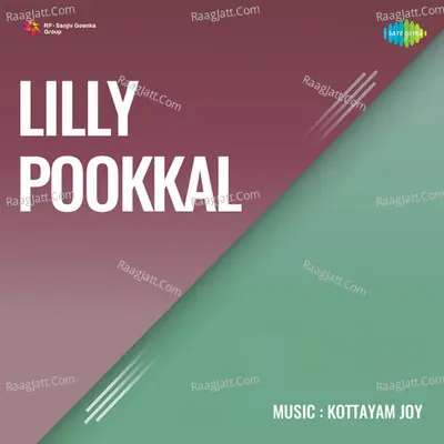 Lilly Pookkal - K J Yesudas