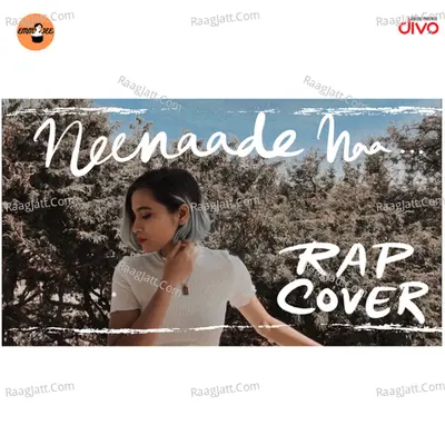 Neenaade Naa (Rap Cover) Cover
