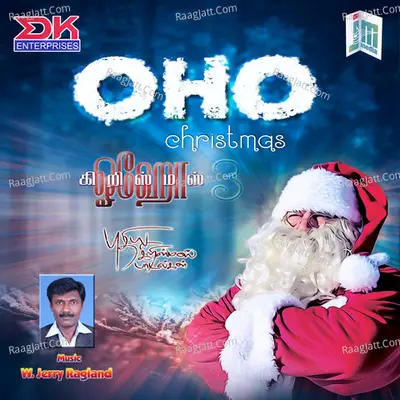 Oho Christmas, Vol. 3 - Nellai D. Selvin