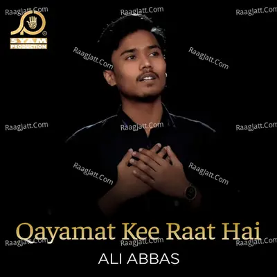 Qayamat Kee Raat Hai - Single