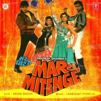 Mar Mitenge - Laxmikant - Pyarelal