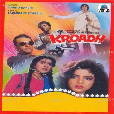 Kroadh - Amit Kumar