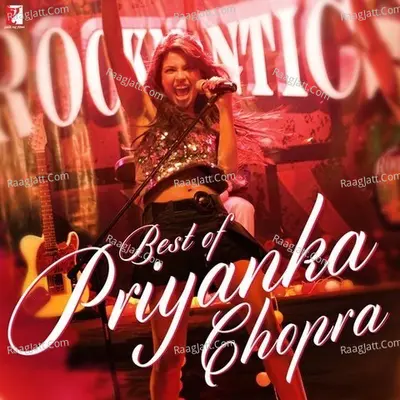 Best of Priyanka Chopra - Sohail Sen