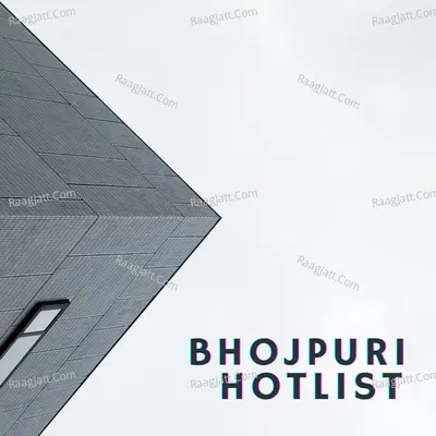 Bhojpuri Hotlist Poster