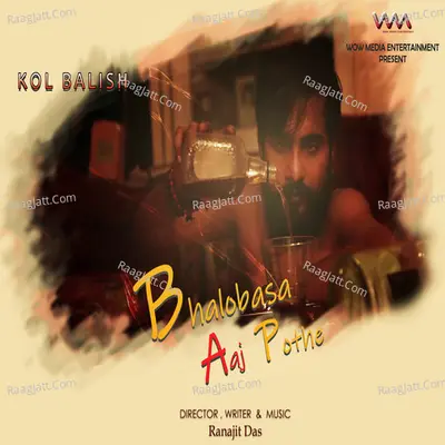 Bhalobasa Aaj Pothe - Single Cover