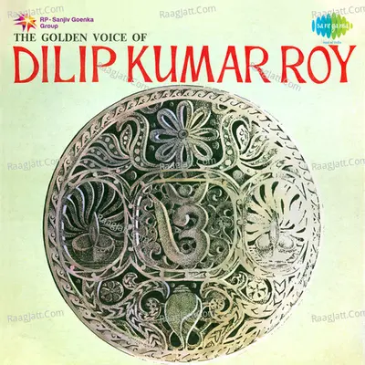 The Golden Voice Of Dilip Kumar Roy Poster