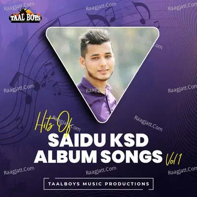 Hits Of Saidu Ksd Album Songs, Vol. 1 - Saidu Ksd