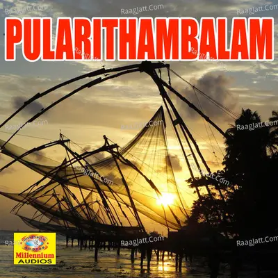 Pularithambalam - Suresh