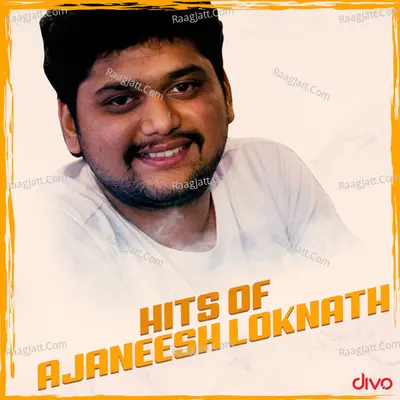 Hits Of Ajaneesh Loknath Poster