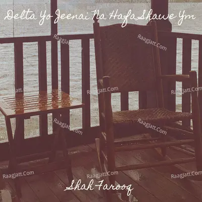 Delta Yo Jeenai Na Hafa Shawe Ym Cover