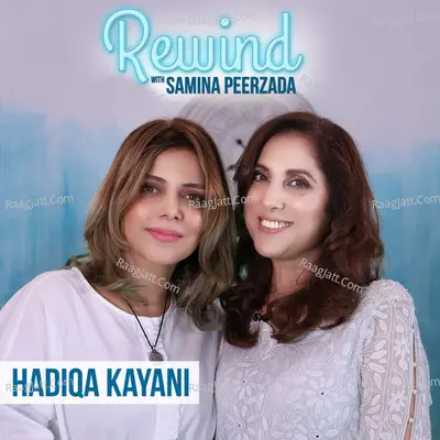 Rewind With Samina Peerzada Cover