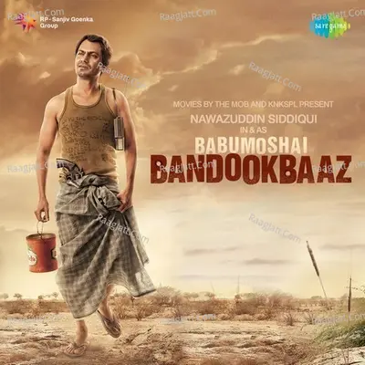 Babumoshai Bandookbaaz Poster