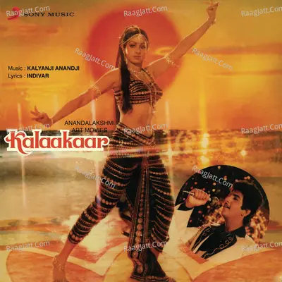 Kalaakaar (Original Motion Picture Soundtrack) - Kalyanji - Anandji