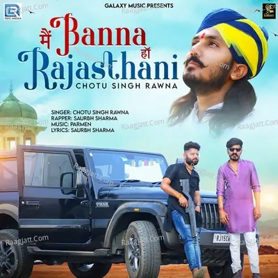 Main Banna Han Rajasthani
