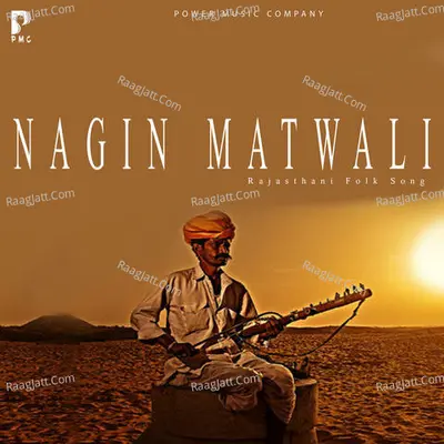Nagin Matwali - 