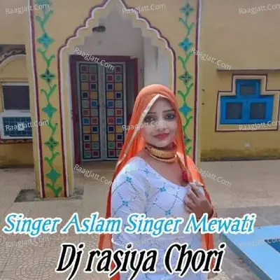 Dj rasiya Chori Cover