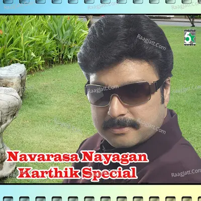 Navarasa Nayagan Karthik Special - Vairamuthu