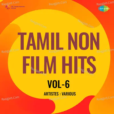 Tamil Non - Film Hits Vol - 6 - N. C. Vasanthakokilam
