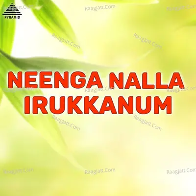 Neenga Nalla Irukkanum Poster