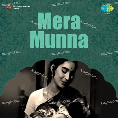 Mera Munna - Lata Mangeshkar