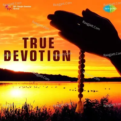 True Devotion - Lata Mangeshkar
