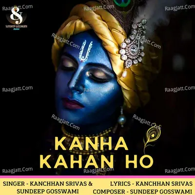 Kanha Kahan Ho Cover