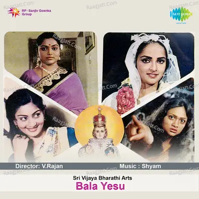 Bala Yesu - S. P. Balasubrahmanyam