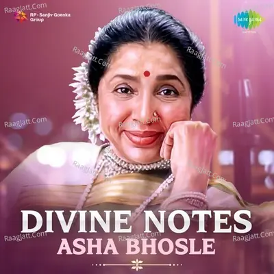 Divine Notes - Asha Bhosle Poster