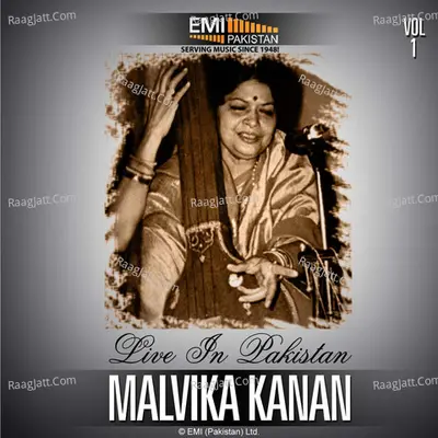Malvika Kanan - Live In Pakistan Vol.1 - Malvika Kanan