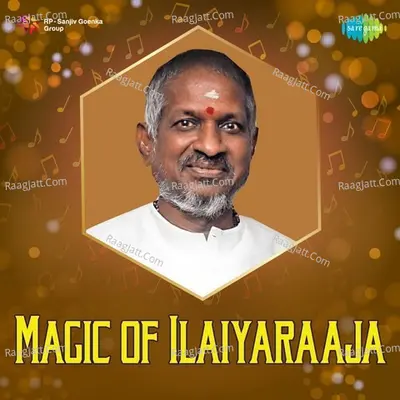 Magic of Ilaiyaraaja - Malayalam - Ilaiyaraaja