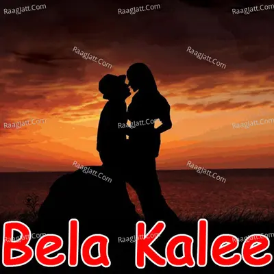 Bela Kalee - Manohar Varman