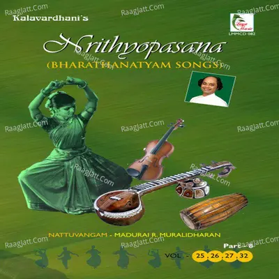 Nrithyopasana - Part 8 - Madurai R.Muralidaran
