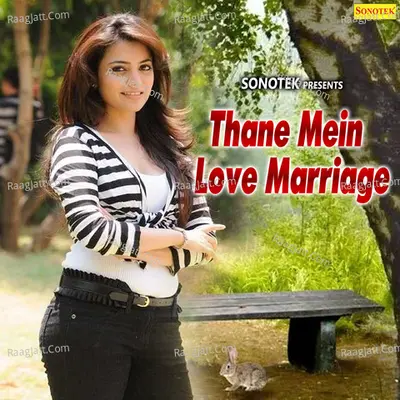 Thane Mein Love Marriage Poster