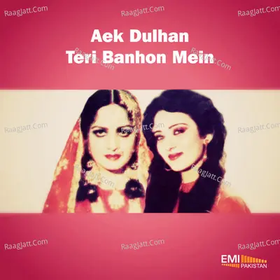 Aek Dulhan - Teri Banhon Men Poster