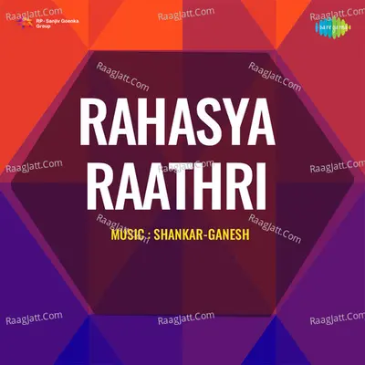 Rahasya Raathri - Shankar Ganesh