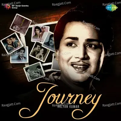 Journey - Kalyan Kumar Poster