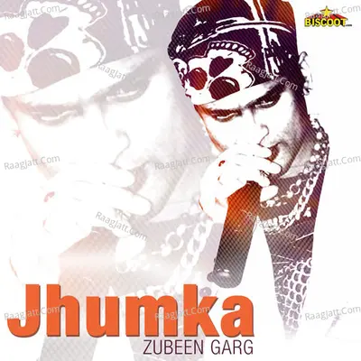 Jhumka - Zubeen Garg
