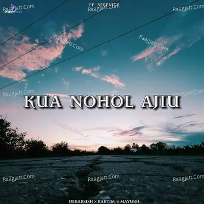 Kua Nohol Ajiu Cover