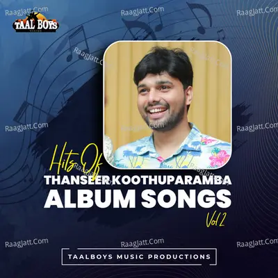 Hits Of Thanseer Koothuparamba Albums, Vol. 2 - Thanseer Koothuparamba