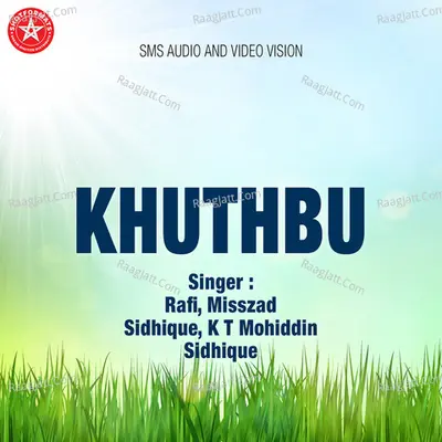 Khuthbu - Rafi