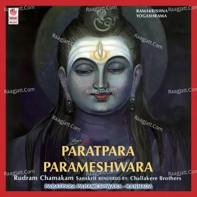 Paratpara Parameshwara Rudram Chamakam - N. R. Kalingakrishna