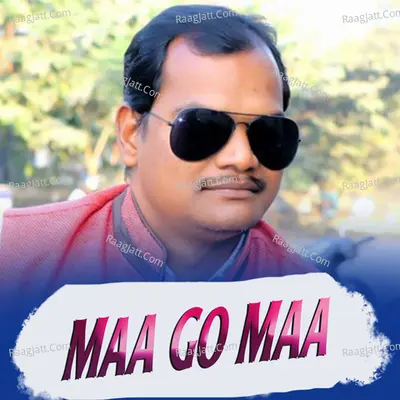Maa Go Maa Cover