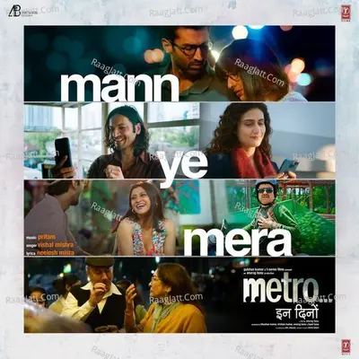 Mann Ye Mera (From "Metro ... In Dino") Cover