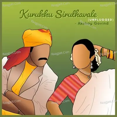Kurukku Siruthavale (Unplugged) Cover