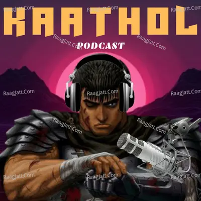 Kaathol Podcast - season - 1 - Kaathol Podcast