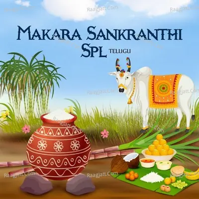 Makara Sankranthi Spl - Telugu - Ghanatasala