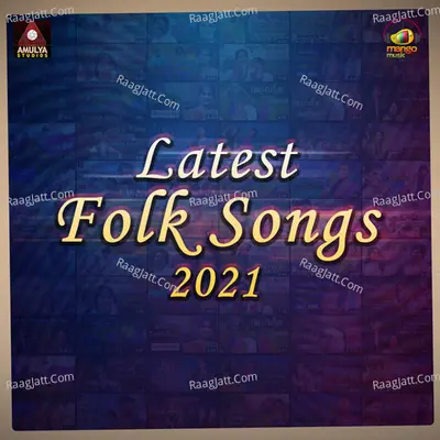 Latest Folk Songs 2021 Poster