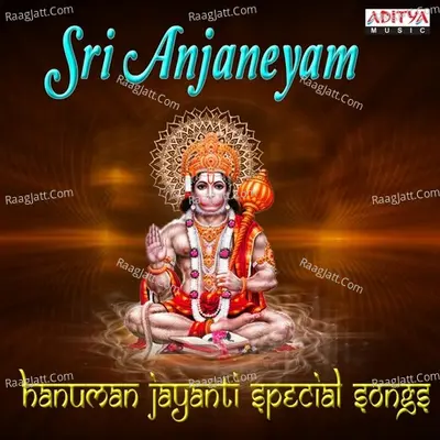 Sri Anjaneyam Hanuman Jayanti Special Songs Poster