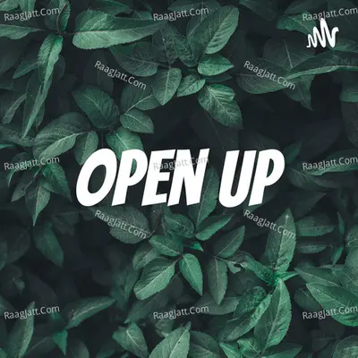 Open Up - season - 1 - Sai Pranay Unnam