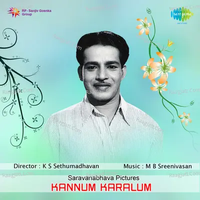 Kannumkaralum - M B Sreenivasan
